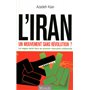 VERS UNE REVOLUTION EN IRAN : LA REVOLUTION VERTE EST-ELLE POSSIBLE ?