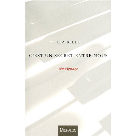 C'est un secret entre nous