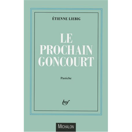 Le Prochain Goncourt