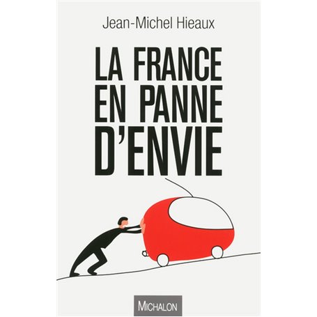 La France en panne d'envie