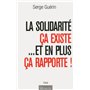 La Solidarité ça existe... Et en plus ça rapporte !