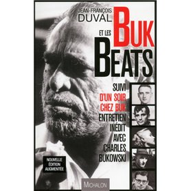 Buk et les Beats Nouvelle édition augmentée Buk et les Beats Nouvelle édition augmentée