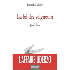 La loi des seigneurs