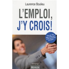 L'emploi, j'y crois !