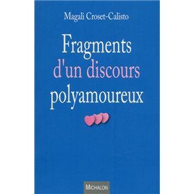 Fragments d'un discours polyamoureux