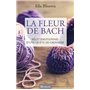 La Fleur de Bach. Récit émotionnel d'une quête de grossesse