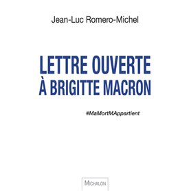 Lettre ouverte à Brigitte Macron