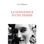 La vengeance d'une femme