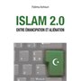 Islam 2.0. Entre émancipation et aliénation