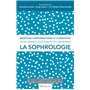 La sophrologie - Les 20 grandes questions pour comprendre