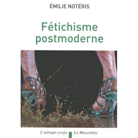 Fétichisme postmoderne