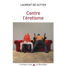 CONTRE L'EROTISME