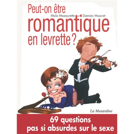 Peut-on être romantique en levrette ?