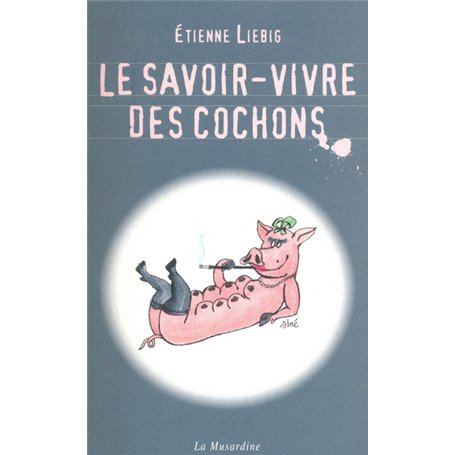 Le savoir-vivre des cochons