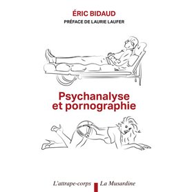 Psychanalyse et Pornographie