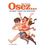 Osez réussir votre vie sexuelle