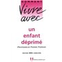 Vivre avec un enfant déprimé