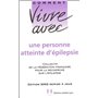 Vivre avec une personne atteinte d'épilepsie