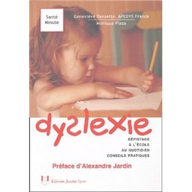 Dyslexie - Dépistage à l'école au quotidien conseils pratiques