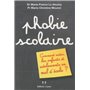 Phobie Scolaire - Comment aider les enfants et les adolescents en mal d'école ?