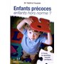 Enfants précoces, enfants hors normes ?