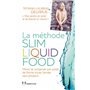 La méthode Slim Liquid Food