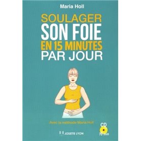 Soulager son foie en 15 minutes par jour