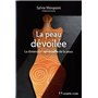 La peau dévoilée - La dimension spirituelle de la peau