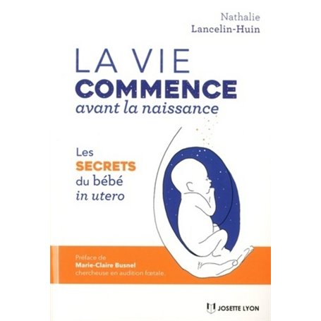 La vie commence avant la naissance