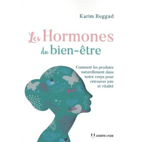 Les hormones du bien-être