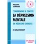 Comprendre et traiter la depression mentale