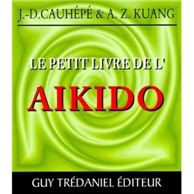 Le petit livre de l'aikido