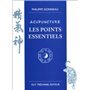 Acupuncture - Les points essentiels