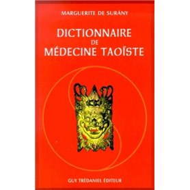 Dictionnaire de médecine taoïste