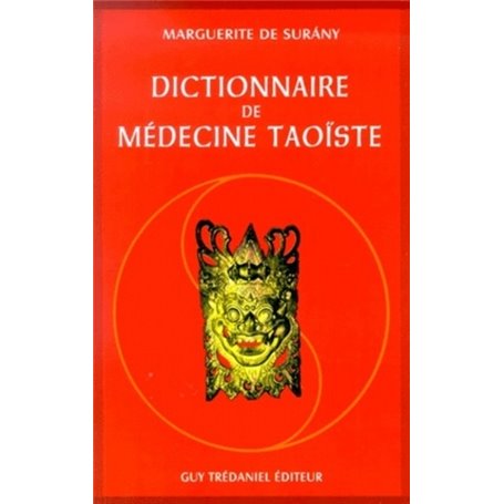 Dictionnaire de médecine taoïste