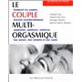 Le couple multi-orgasmique