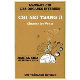 Chi Nei Tsang II - Chasser les vents