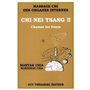 Chi Nei Tsang II - Chasser les vents