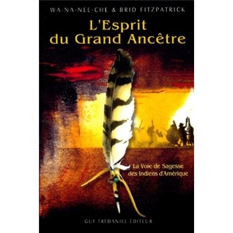 L'Esprit du Grand Ancêtre