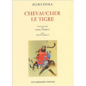 Chevaucher le tigre