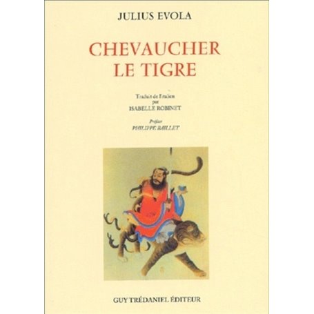 Chevaucher le tigre