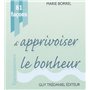 81 facons d'apprivoiser le bonheur