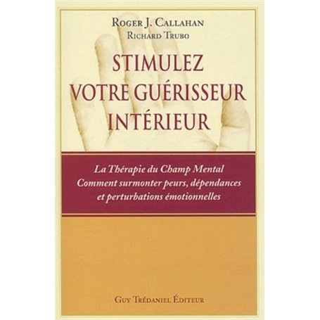 Stimulez votre guerisseur interieur