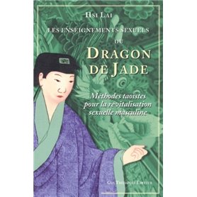 Les enseignements sexuels du dragon de jade