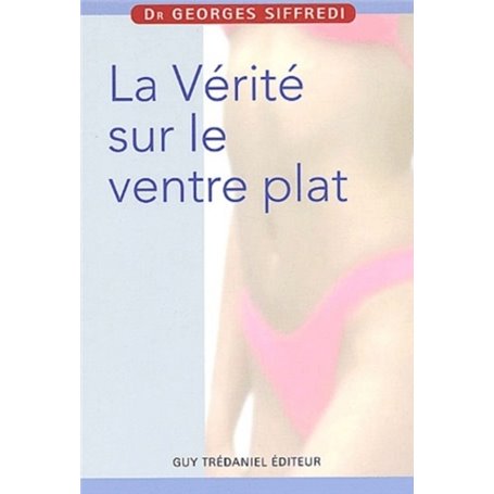 La vérité sur le ventre plat