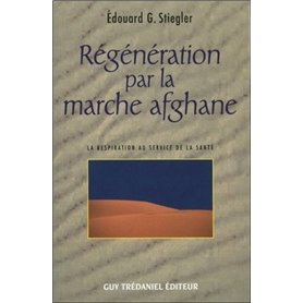 Régénération par la marche afghane