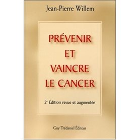 Prevenir et vaincre la cancer