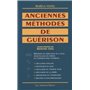 Anciennes méthodes de guérison