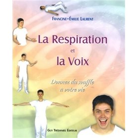 La respiration et la voix