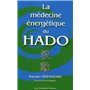 La medecine energetique du hado